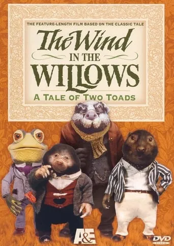 The Wind in the Willows: A Tale of Two Toads movie poster - Rated 5/10