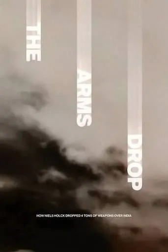 The Arms Drop movie poster - Rated 6/10