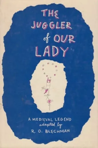 The Juggler of Our Lady movie poster - Rated 6.5/10