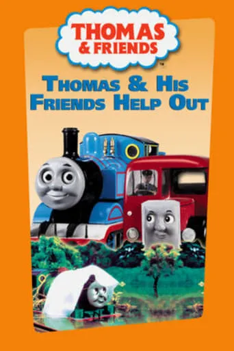 Thomas & Friends: Thomas & His Friends Help Out movie poster - Rated 10/10