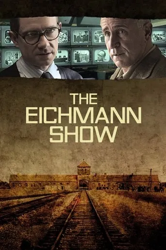 The Eichmann Show movie poster - Rated 6.7/10