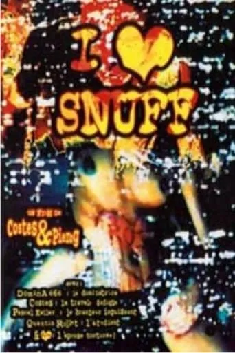 I Love Snuff movie poster - Rated 4.7/10