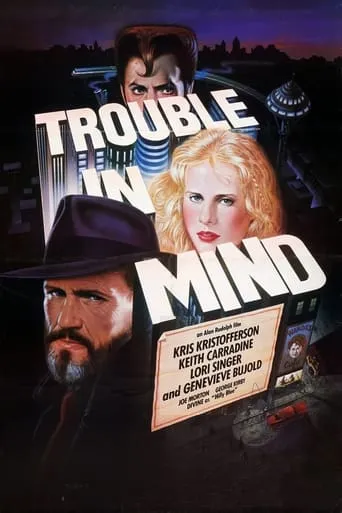 Trouble in Mind movie poster - Rated 5.663/10