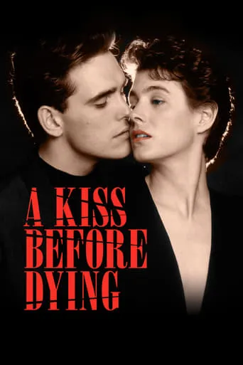A Kiss Before Dying movie poster - Rated 5.6/10