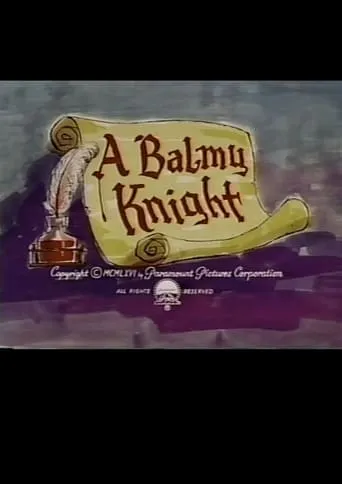 A Balmy Knight movie poster - Rated 1/10