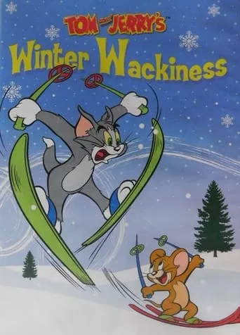 Tom and Jerry's Winter Wackiness movie poster - Rated 6/10