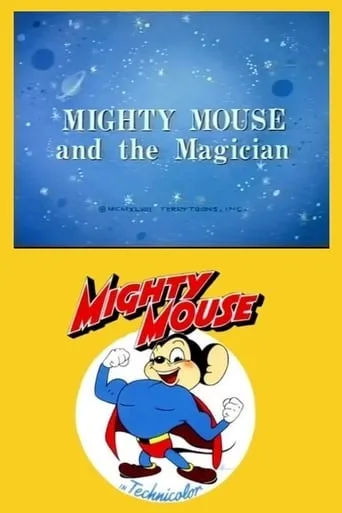 Mighty Mouse and the Magician movie poster - Entertainment content