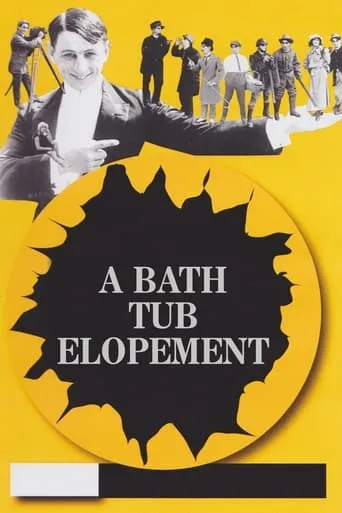 A Bath Tub Elopement movie poster - Rated 5/10