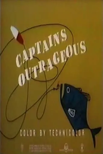 Captains Outrageous movie poster - Rated 8/10