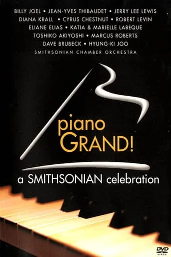 Piano Grand! A Smithsonian Celebration movie poster - Entertainment content