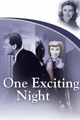 One Exciting Night movie poster - Rated 5.8/10
