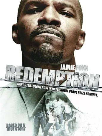 Redemption: The Stan Tookie Williams Story movie poster - Rated 5.955/10