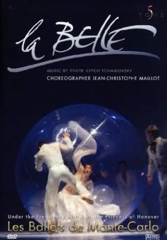 La Belle: Les Ballets de Monte-Carlo movie poster - Entertainment content