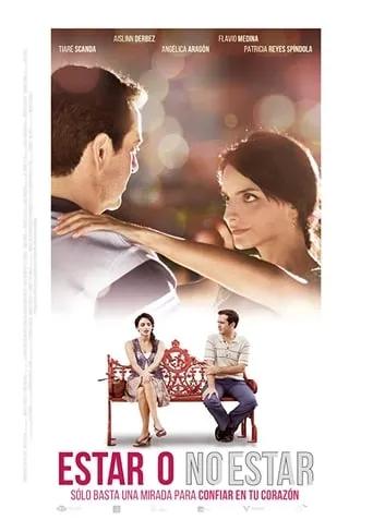 Estar o no estar movie poster - Rated 5.833/10