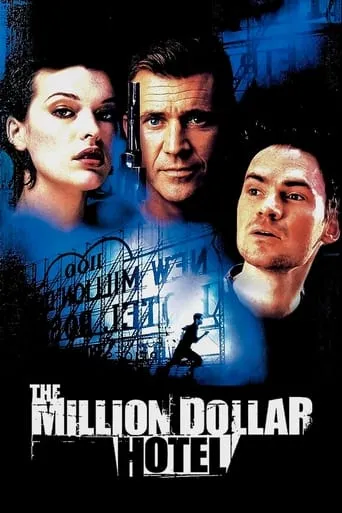 The Million Dollar Hotel movie poster - Rated 5.894/10