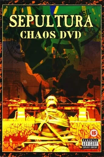 Sepultura: Chaos DVD movie poster - Rated 6.5/10