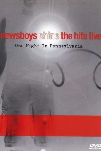 Newsboys Shine The Hits Live movie poster - Entertainment content