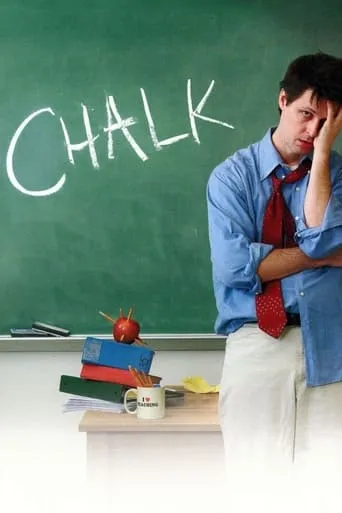 Chalk movie poster - Rated 5.1/10
