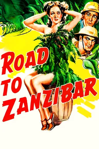 Road to Zanzibar movie poster - Rated 6.3/10