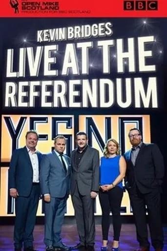 Kevin Bridges: Live at the Referendum movie poster - Rated 8/10