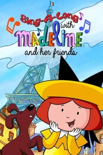 Madeline: Sing-a-long With Her Friends movie poster - Entertainment content