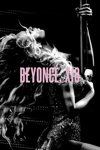 Beyoncé: X10 - The Mrs. Carter Show World Tour movie poster - Rated 8/10