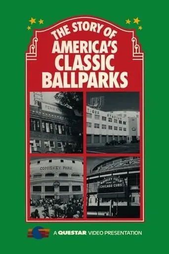 America's Classic Ballparks movie poster - Entertainment content
