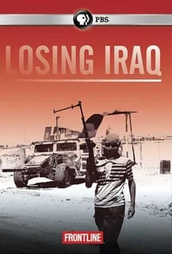 Losing Iraq movie poster - Rated 8/10