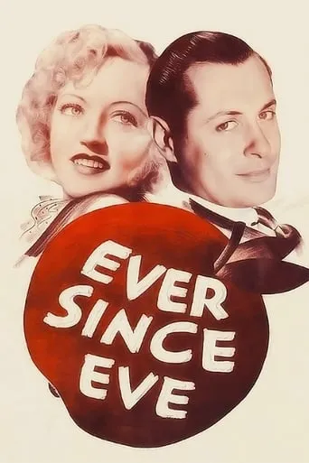 Ever Since Eve movie poster - Rated 5.8/10