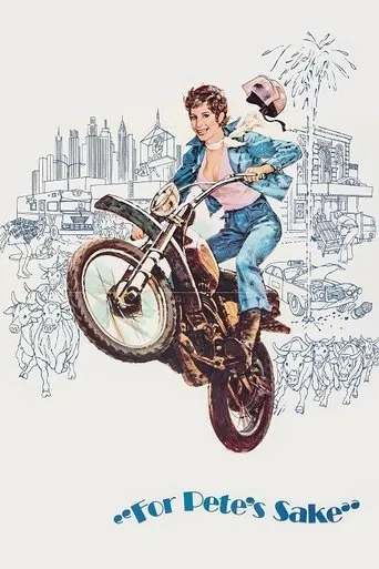 For Pete's Sake movie poster - Rated 5.6/10