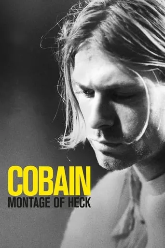 Cobain: Montage of Heck TV series poster - Rated 7.7/10