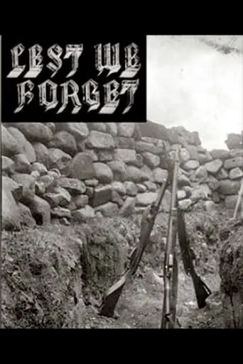 Lest We Forget movie poster - Rated 5.8/10