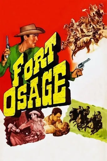 Fort Osage movie poster - Rated 6/10