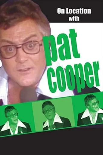 On Location with Pat Cooper movie poster - Entertainment content