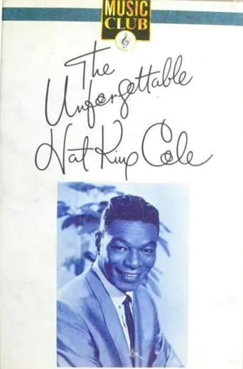 The Unforgettable Nat King Cole movie poster - Entertainment content