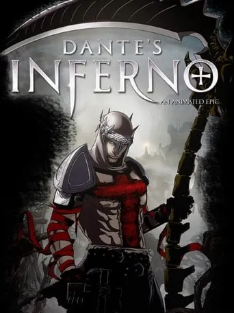 Dante's Inferno: An Animated Epic movie poster - Rated 6.9/10