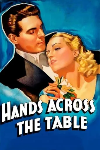 Hands Across the Table movie poster - Rated 6.9/10