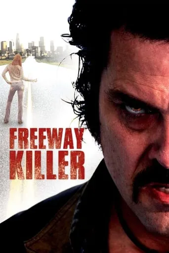 Freeway Killer movie poster - Rated 4.8/10