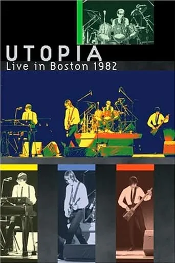 Utopia: Live in Boston 1982 movie poster - Rated 8/10