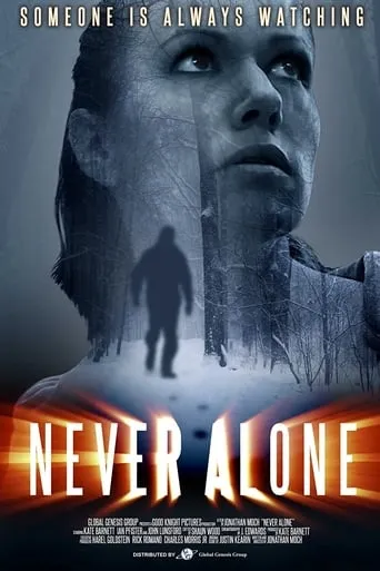 Never Alone movie poster - Entertainment content