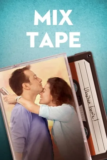 Mix Tape movie poster - Rated 5.3/10