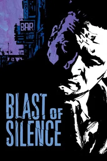 Blast of Silence movie poster - Rated 7/10