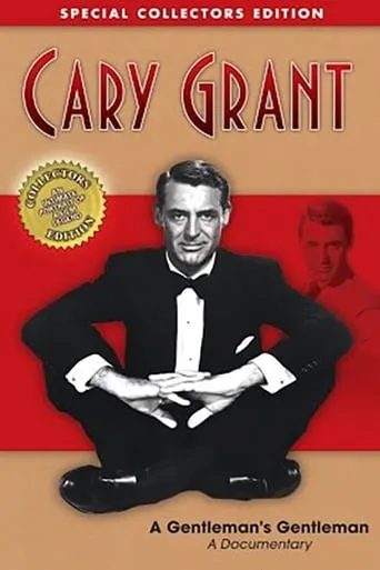 Cary Grant: A Gentleman's Gentleman movie poster - Rated 10/10