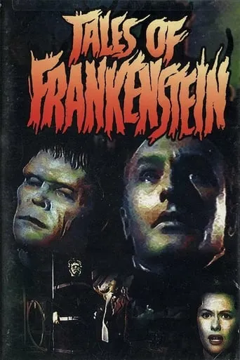 Tales of Frankenstein movie poster - Rated 7.2/10