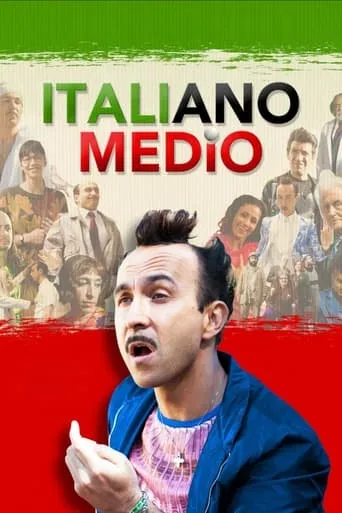 Italiano medio movie poster - Rated 5.8/10