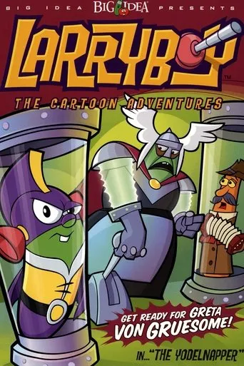 VeggieTales: LarryBoy and the Yodelnapper! movie poster - Rated 10/10