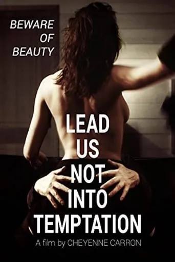 Lead Us Not Into Temptation movie poster - Rated 5.4/10