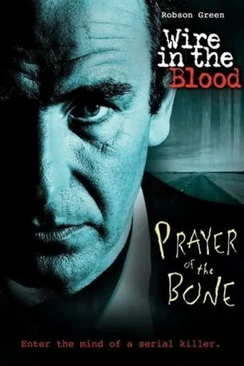 Wire in the Blood: Prayer of the Bone movie poster - Rated 7.7/10