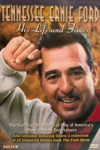 Tennessee Ernie Ford: His Life and Times movie poster - Entertainment content