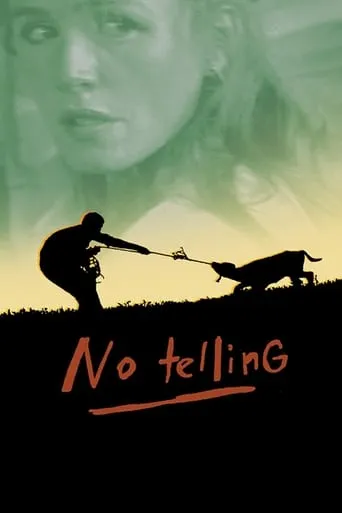 No Telling movie poster - Rated 5.7/10